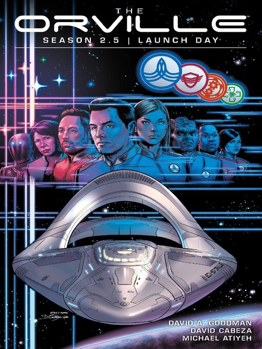 Title details for The Orville Season 2.5: Launch Day by David A. Goodman - Available